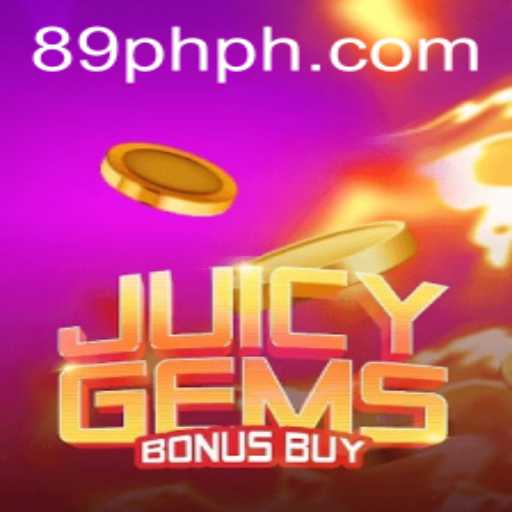 Discover the Thrills of JuicyGemsBonusBuy with 89PHP Bonuses